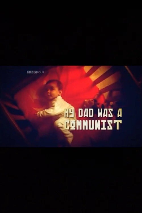 Постер My Dad Was a Communist